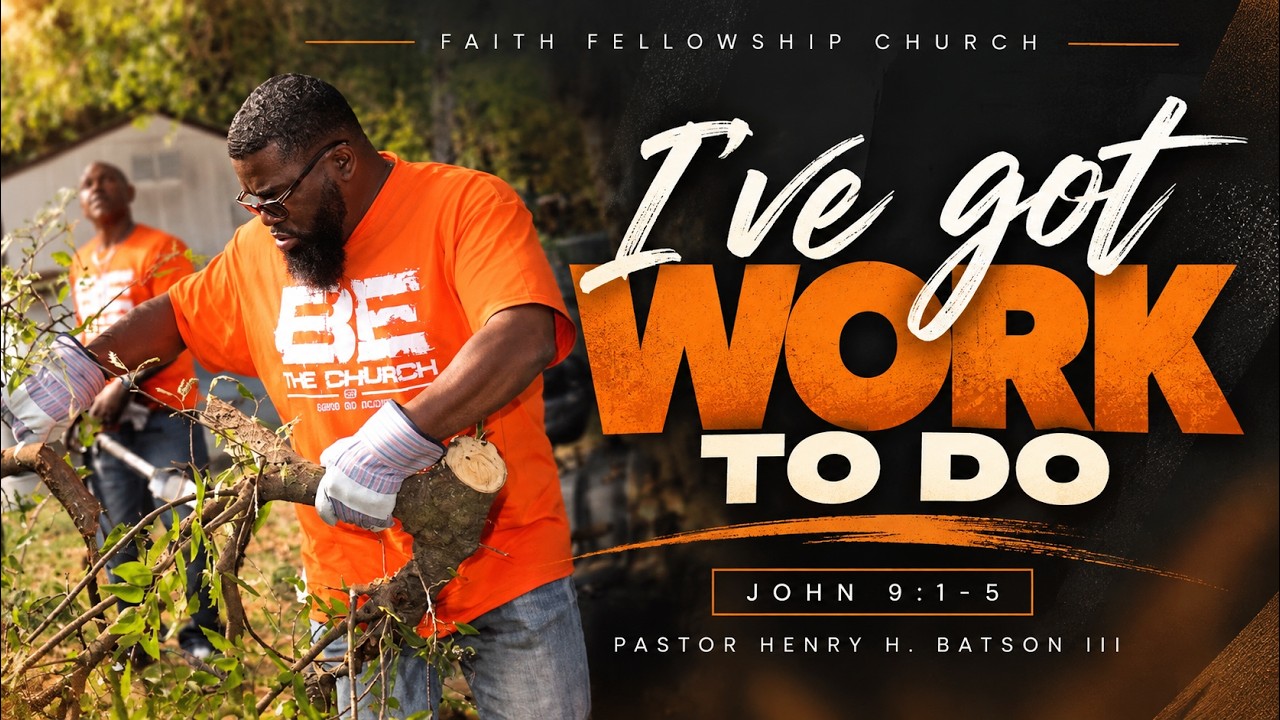 I've Got Work To Do! sermon artwork