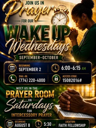 Wake Up Wednesdays and Saturday Prayer Room flyer