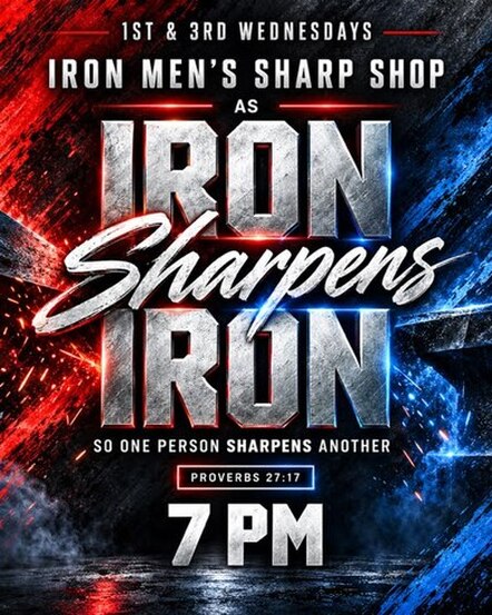 Iron Men's Sharp Shop flyer with the 1st and 3rd Wednesday schedule at 7 PM